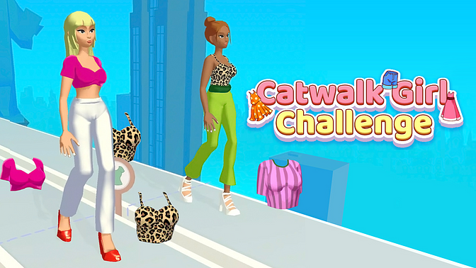 Catwalk Girl Challenge