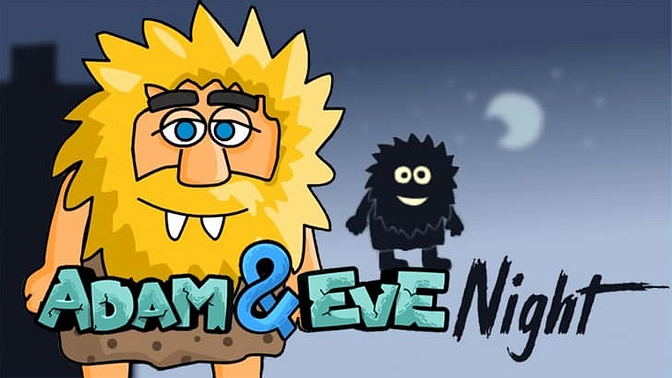 Adam and Eve: Night