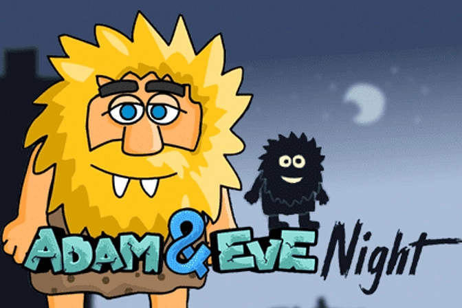 Adam and Eve: Night