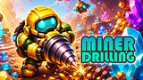 Miner: Drilling